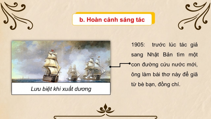 Giáo án PPT dạy thêm Ngữ văn 12 Cánh diều bài 4: Lưu biệt khi xuất dương (Xuất dương lưu biệt – Phan Bội Châu)