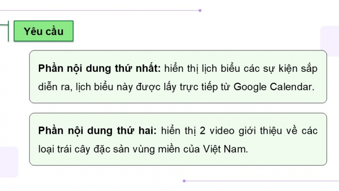 Giáo án điện tử Tin học ứng dụng 12 chân trời Bài E6: Chèn YouTube, Calendar, Drive và Collapsible group