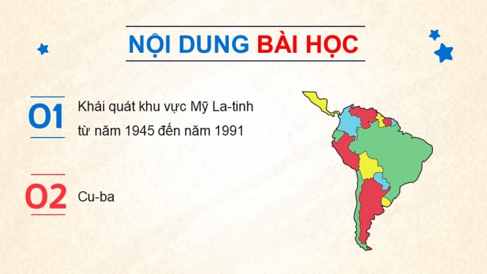 Giáo án điện tử Lịch sử 9 cánh diều Bài 11: Khu vực Mỹ La-tinh từ năm 1945 đến năm 1991