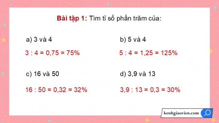 Giáo án điện tử Toán 5 cánh diều Bài 41: Tìm tỉ số phần trăm của hai số