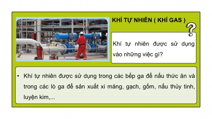 Giáo án điện tử Khoa học 5 kết nối Bài 10: Năng lượng chất đốt