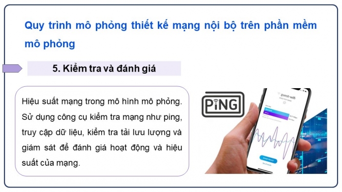 Giáo án điện tử Khoa học máy tính 12 chân trời Bài B7: Thực hành thiết kế mạng nội bộ