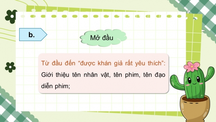 Giáo án điện tử Tiếng Việt 5 kết nối Bài 29: Tìm hiểu cách viết đoạn văn giới thiệu nhân vật phong một bộ phim hoạt hình