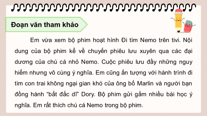 Giáo án điện tử Tiếng Việt 5 kết nối Bài 32: Đánh giá, chỉnh sửa đoạn văn giới thiệu nhân vật trong một bộ phim hoạt hình