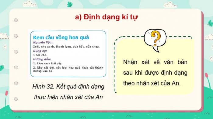 Giáo án điện tử Tin học 5 kết nối Bài 6: Định dạng kí tự và bố trí hình ảnh trong văn bản