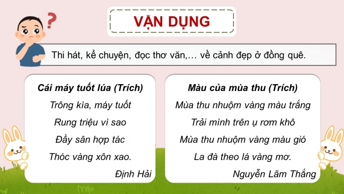 Giáo án điện tử Tiếng Việt 5 chân trời Bài 4: Viết đoạn văn cho bài văn kể chuyện sáng tạo