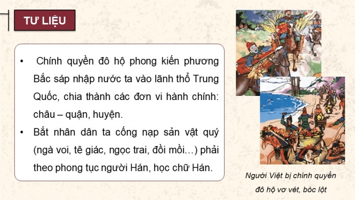 Giáo án điện tử Lịch sử và Địa lí 5 cánh diều Bài 8: Đấu tranh giành độc lập thời kì Bắc thuộc