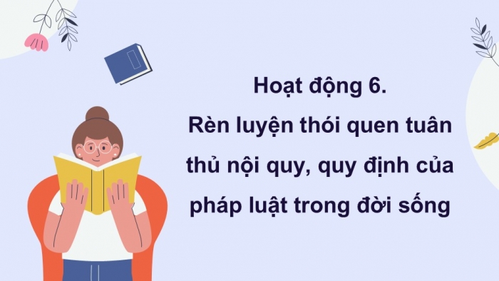 Giáo án điện tử Hoạt động trải nghiệm 12 kết nối Chủ đề 3 Tuần 3