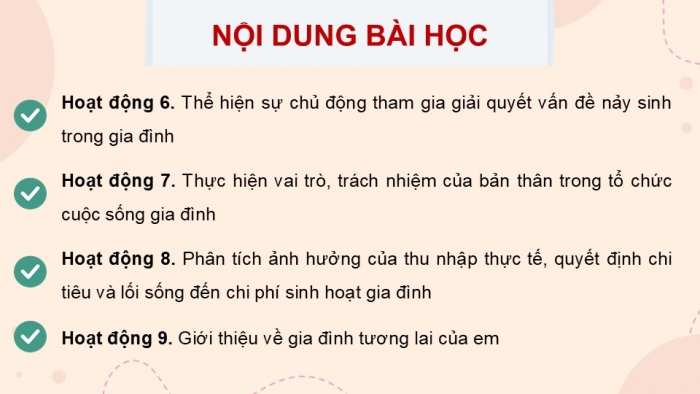 Giáo án điện tử Hoạt động trải nghiệm 12 cánh diều Chủ đề 4: Tổ chức cuộc sống gia đình (P1)