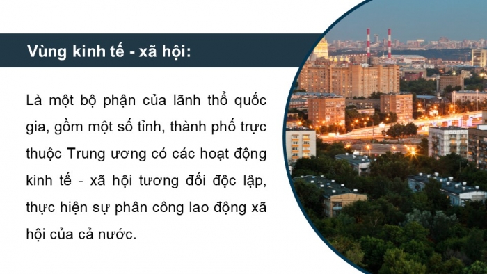 Giáo án điện tử chuyên đề Địa lí 12 kết nối CĐ 2: Phát triển vùng (P1)