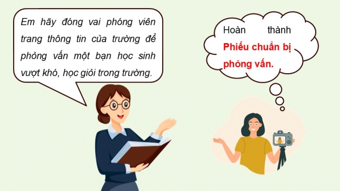 Giáo án điện tử Ngữ văn 9 chân trời Bài 5: Thực hiện cuộc phỏng vấn