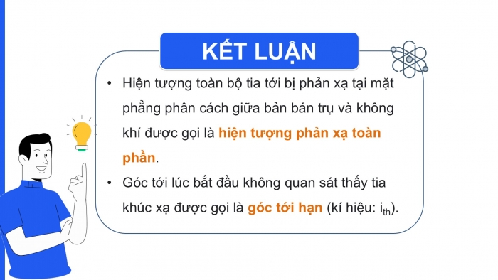 Giáo án điện tử KHTN 9 chân trời - Phân môn Vật lí Bài 6: Phản xạ toàn phần