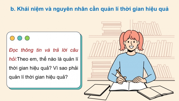 Giáo án điện tử Công dân 9 cánh diều Bài 6: Quản lí thời gian hiệu quả