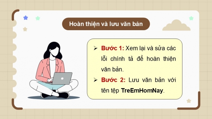 Giáo án điện tử Tin học 5 kết nối Bài 7: Thực hành soạn thảo văn bản