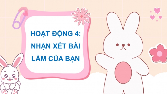 Giáo án điện tử Tiếng Việt 5 chân trời Bài 7: Trả bài văn kể chuyện sáng tạo (Bài viết số 3)