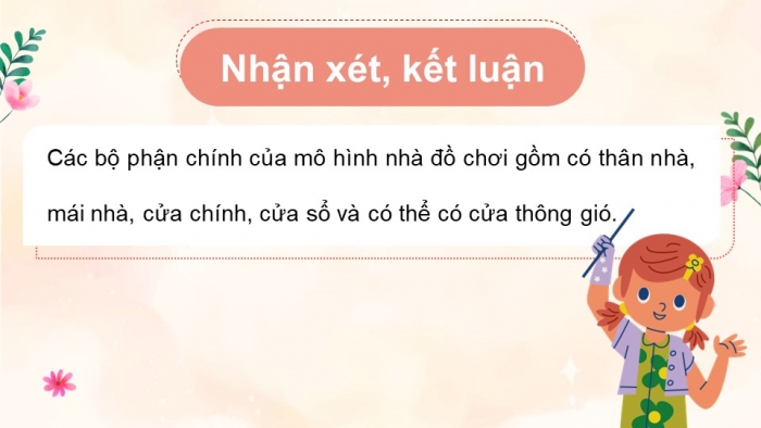 Giáo án điện tử Công nghệ 5 chân trời Bài 4: Thực hành thiết kế nhà đồ chơi