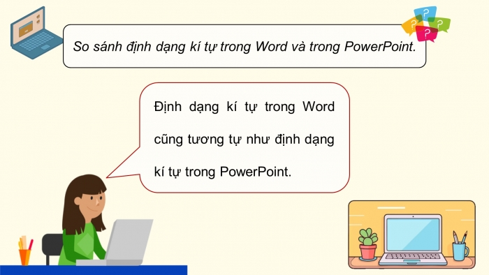 Giáo án điện tử Tin học 5 cánh diều Chủ đề E Bài 4: Định dạng kí tự