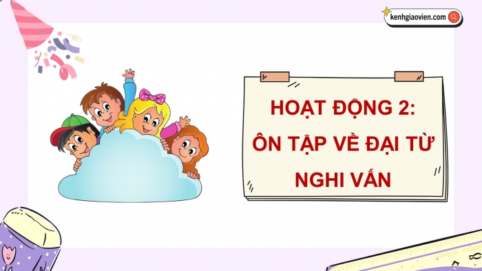 Giáo án điện tử Tiếng Việt 5 chân trời Bài Ôn tập cuối học kì I (Tiết 3)