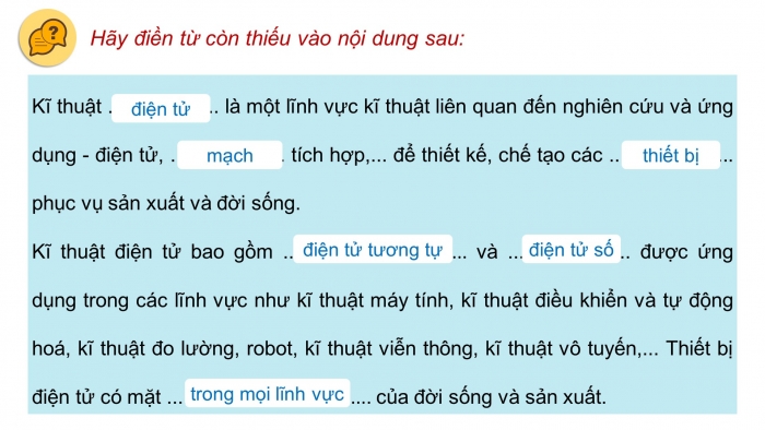 Giáo án điện tử Công nghệ 12 Điện - Điện tử Kết nối Bài 13: Khái quát về kĩ thuật điện tử