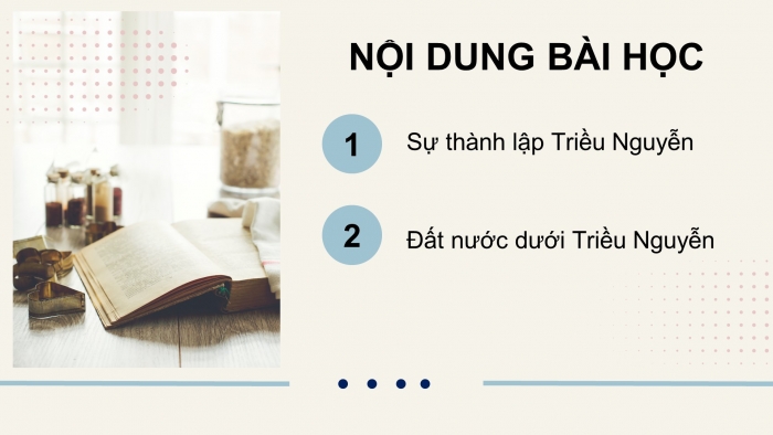 Giáo án điện tử Lịch sử và Địa lí 5 cánh diều Bài 12: Triều Nguyễn