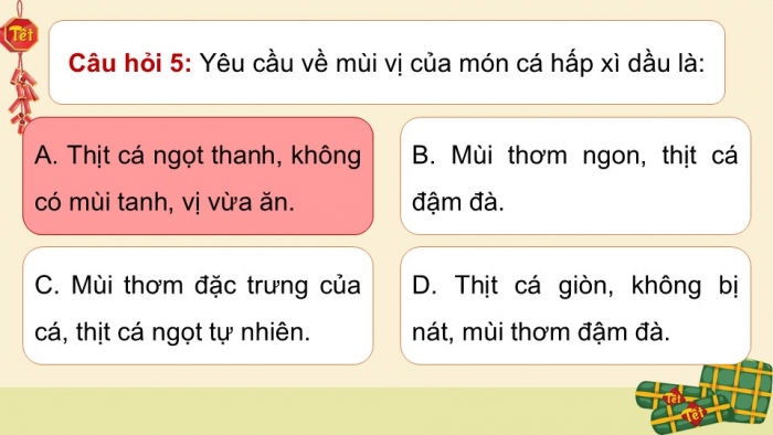 Giáo án điện tử Công nghệ 9 Chế biến thực phẩm Cánh diều Bài 7: Chế biến thực phẩm có sử dụng nhiệt (P3)