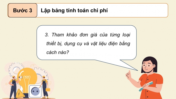 Giáo án điện tử Công nghệ 9 Lắp đặt mạng điện trong nhà Chân trời Chủ đề 5: Tính toán chi phí cho mạng điện trong nhà đơn giản