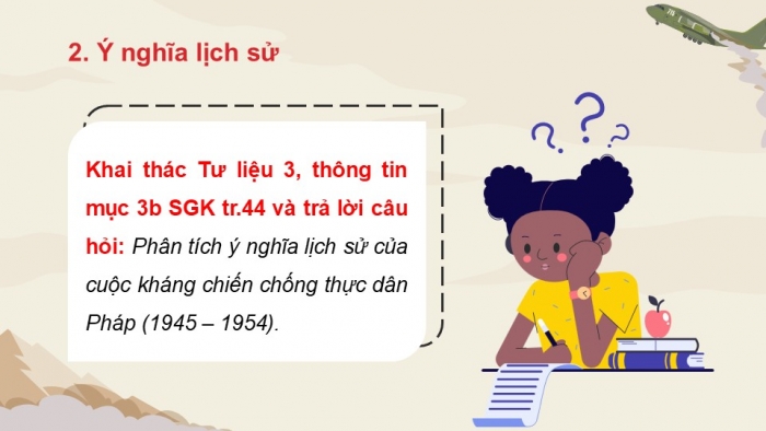 Giáo án điện tử Lịch sử 12 kết nối Bài 7: Cuộc kháng chiến chống thực dân Pháp (1945 – 1954) (P4)