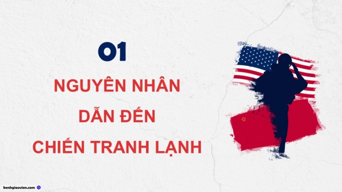 Giáo án điện tử Lịch sử 9 chân trời Bài 9: Chiến tranh lạnh (1947 - 1989)