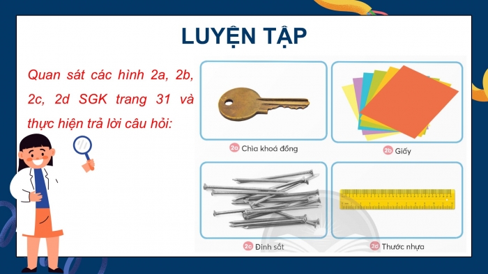 Giáo án điện tử Khoa học 5 chân trời Bài 8: Vật dẫn điện và vật cách điện