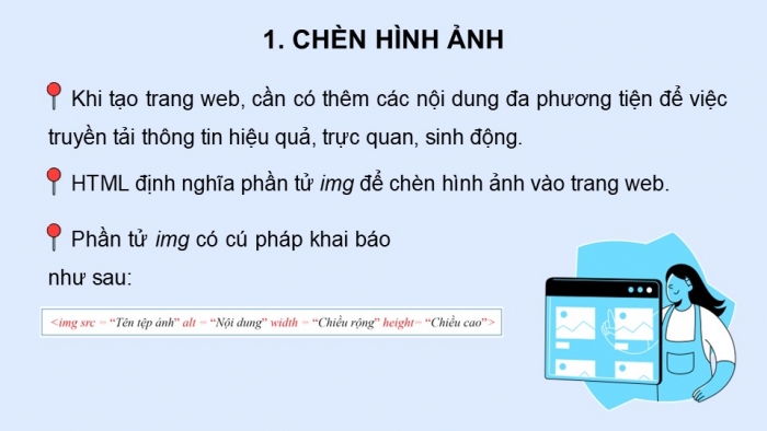 Giáo án điện tử Khoa học máy tính 12 cánh diều Bài 5: Chèn hình ảnh, âm thanh, video và sử dụng khung