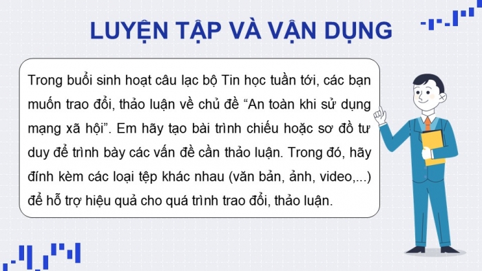 Giáo án điện tử Tin học 9 cánh diều Chủ đề E2 Bài 3: Thực hành trình bày thông tin đa phương tiện trong trao đổi và hợp tác