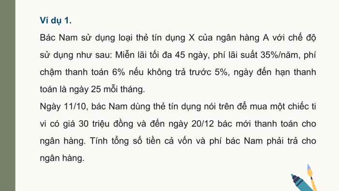 Giáo án điện tử chuyên đề Toán 12 chân trời Bài 2: Tín dụng. Vay nợ