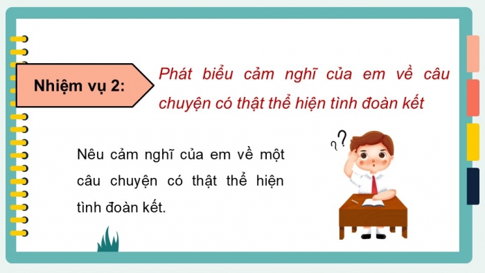 Giáo án điện tử Tiếng Việt 5 cánh diều Bài 7: Trao đổi Cùng nhau đoàn kết