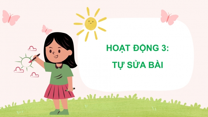 Giáo án điện tử Tiếng Việt 5 cánh diều Bài 9: Trả bài viết đoạn văn nêu ý kiến về một hiện tượng xã hội