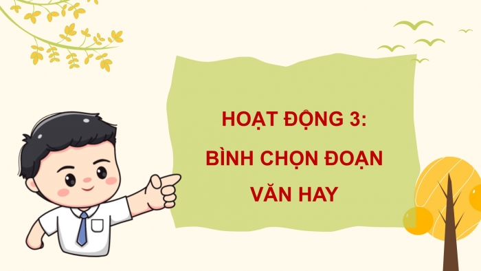 Giáo án điện tử Tiếng Việt 5 cánh diều Bài 9: Viết đoạn văn thể hiện tình cảm, cảm xúc (Ôn tập)