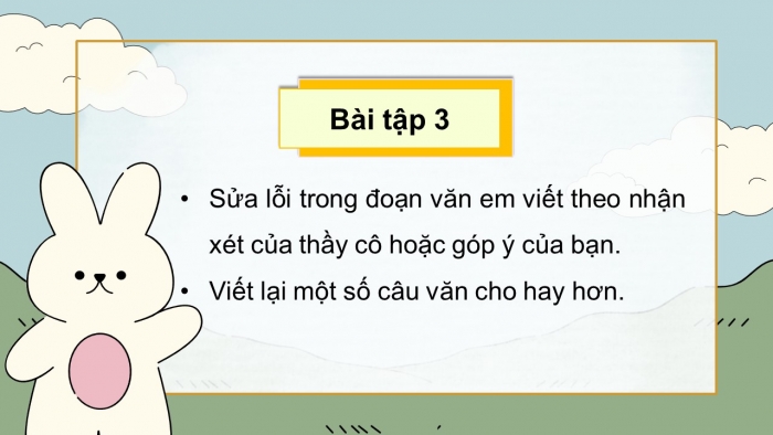 Giáo án điện tử Tiếng Việt 5 kết nối Bài 28: Đánh giá, chỉnh sửa đoạn văn thể hiện tình cảm, cảm xúc về một bài thơ