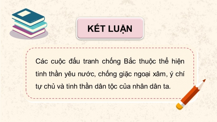 Giáo án điện tử Lịch sử và Địa lí 5 cánh diều Bài 8: Đấu tranh giành độc lập thời kì Bắc thuộc