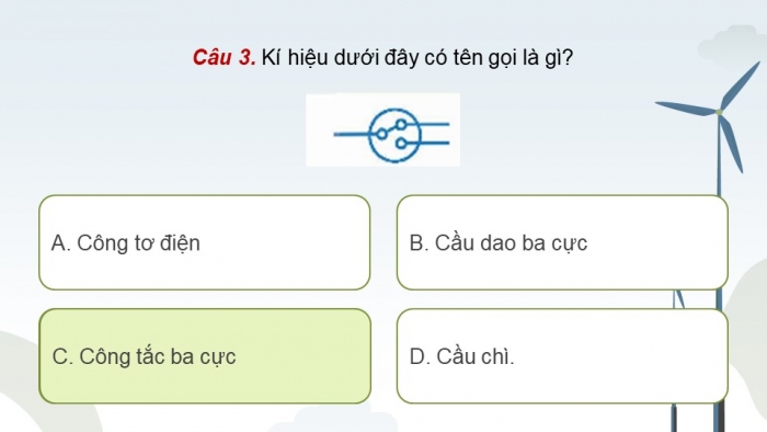 Giáo án điện tử Công nghệ 12 Điện - Điện tử Kết nối Bài Tổng kết chương III