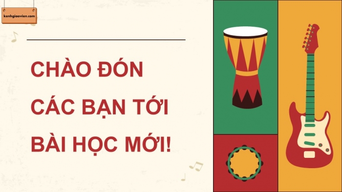 Giáo án điện tử Âm nhạc 9 kết nối Tiết 16: Nhạc cụ Recorder hoặc kèn phím