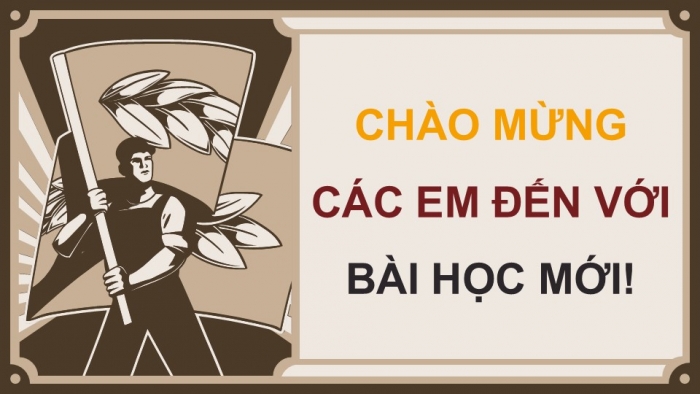 Giáo án điện tử Lịch sử 9 kết nối Bài 10: Liên Xô và Đông Âu từ năm 1945 đến năm 1991