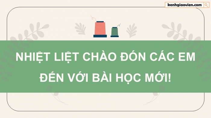 Giáo án điện tử Công nghệ 9 Cắt may Chân trời Chủ đề 2: Bản vẽ cắt may