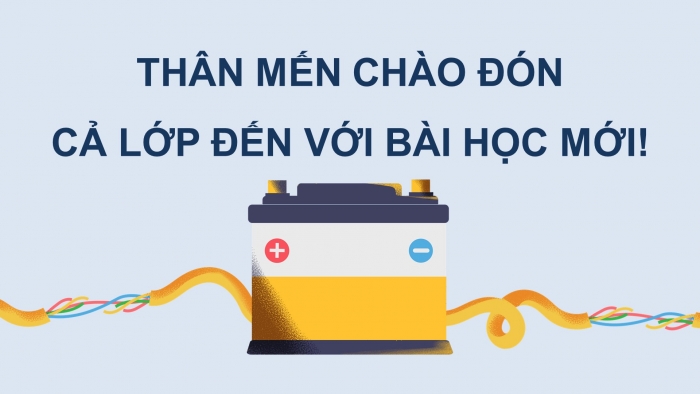 Giáo án điện tử Khoa học 5 kết nối Bài 8: Sử dụng năng lượng điện