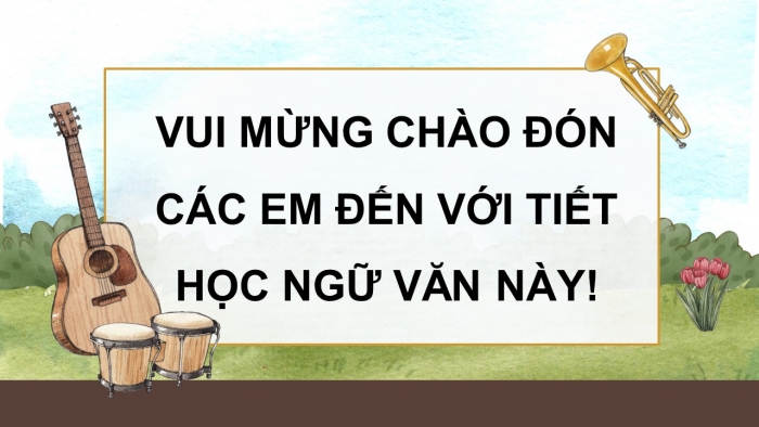 Giáo án điện tử Tiếng Việt 5 kết nối Bài 25: Tiếng đàn ba-la-lai-ca trên sông Đà