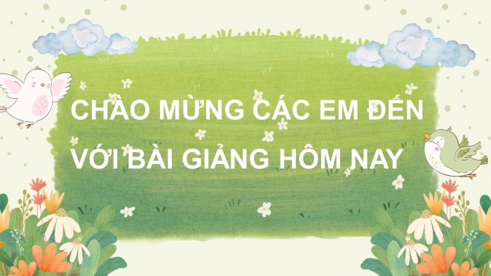 Giáo án điện tử Tiếng Việt 5 chân trời Bài 2: Trao đổi ý kiến với người thân Chung tay vì cộng đồng