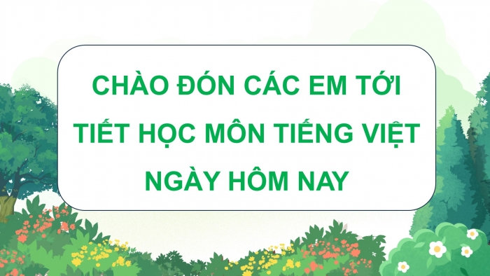 Giáo án điện tử Tiếng Việt 5 chân trời Bài Ôn tập cuối học kì I (Tiết 1)