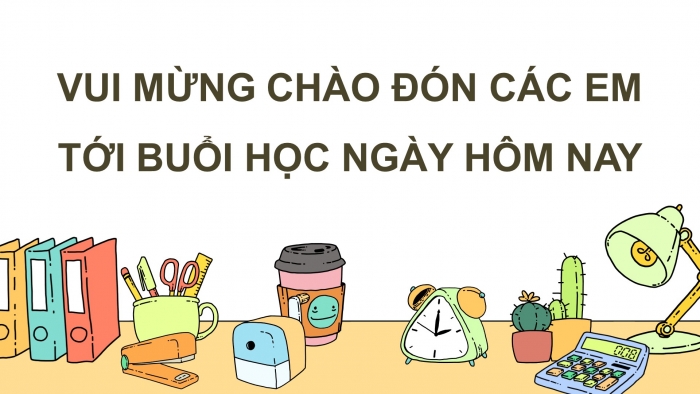 Giáo án điện tử Công nghệ 5 cánh diều Bài 6: Sử dụng điện thoại (P2)