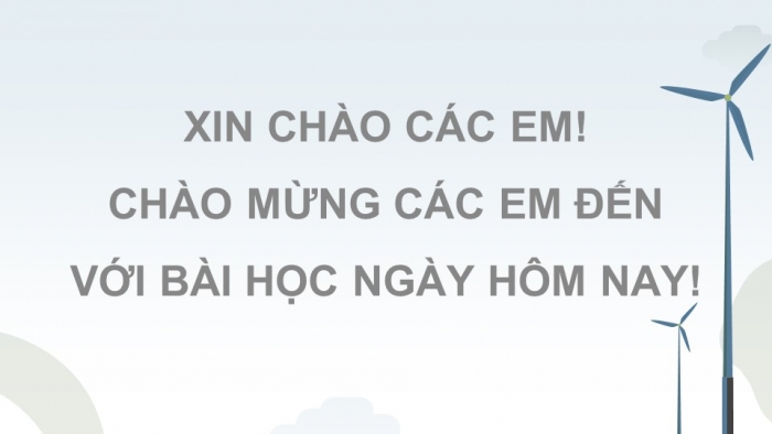 Giáo án điện tử Công nghệ 12 Điện - Điện tử Kết nối Bài Tổng kết chương III