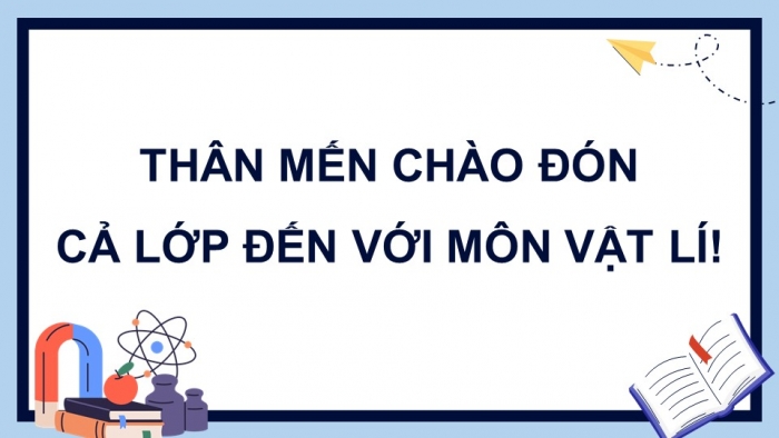 Giáo án điện tử Vật lí 12 chân trời Bài 8: Áp suất – động năng của phân tử khí