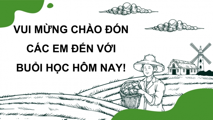 Giáo án điện tử Công nghệ 9 Nông nghiệp 4.0 Chân trời Chủ đề 5: Xu thế phát triển của nền nông nghiệp công nghệ cao