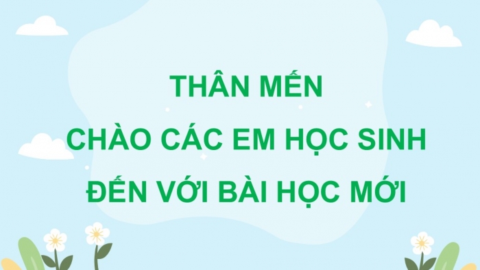 Giáo án điện tử Đạo đức 5 cánh diều Bài 6: Môi trường sống quanh em